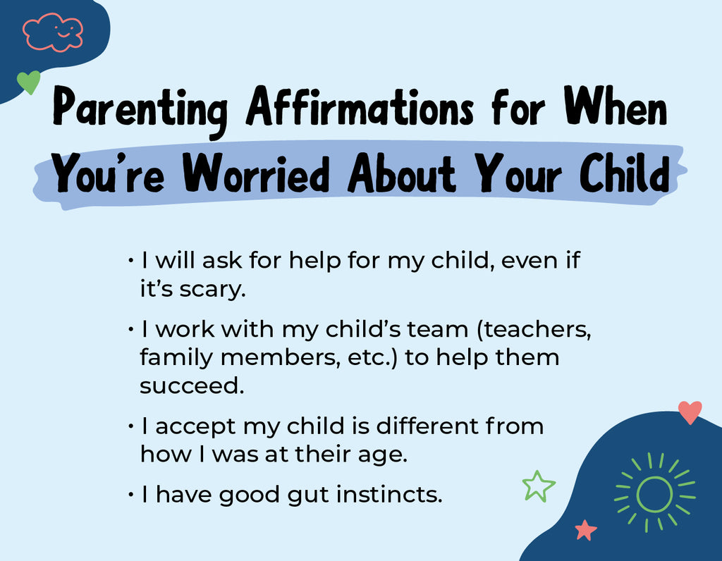Parenting Affirmations  When You’re Worried About Your Child