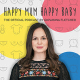 Happy Mum Happy Baby