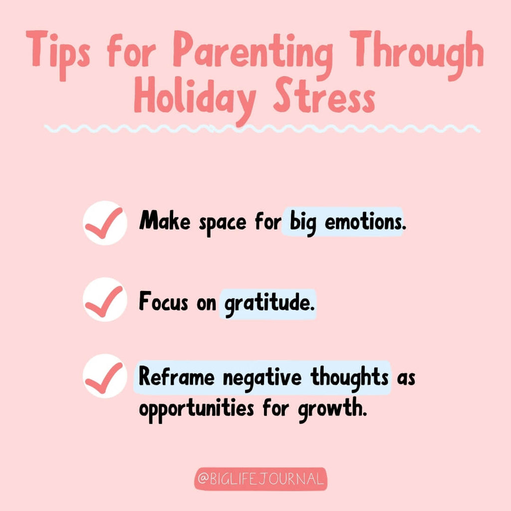 Tips for Parenting Through Holiday Stress
