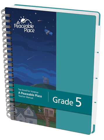 A Peaceable Place Grade 5