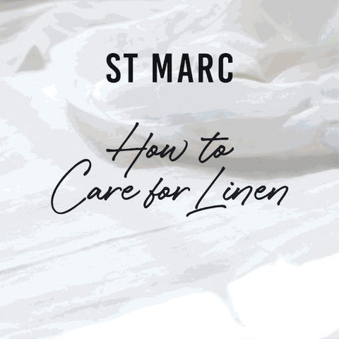 How to care for your St Marc linen