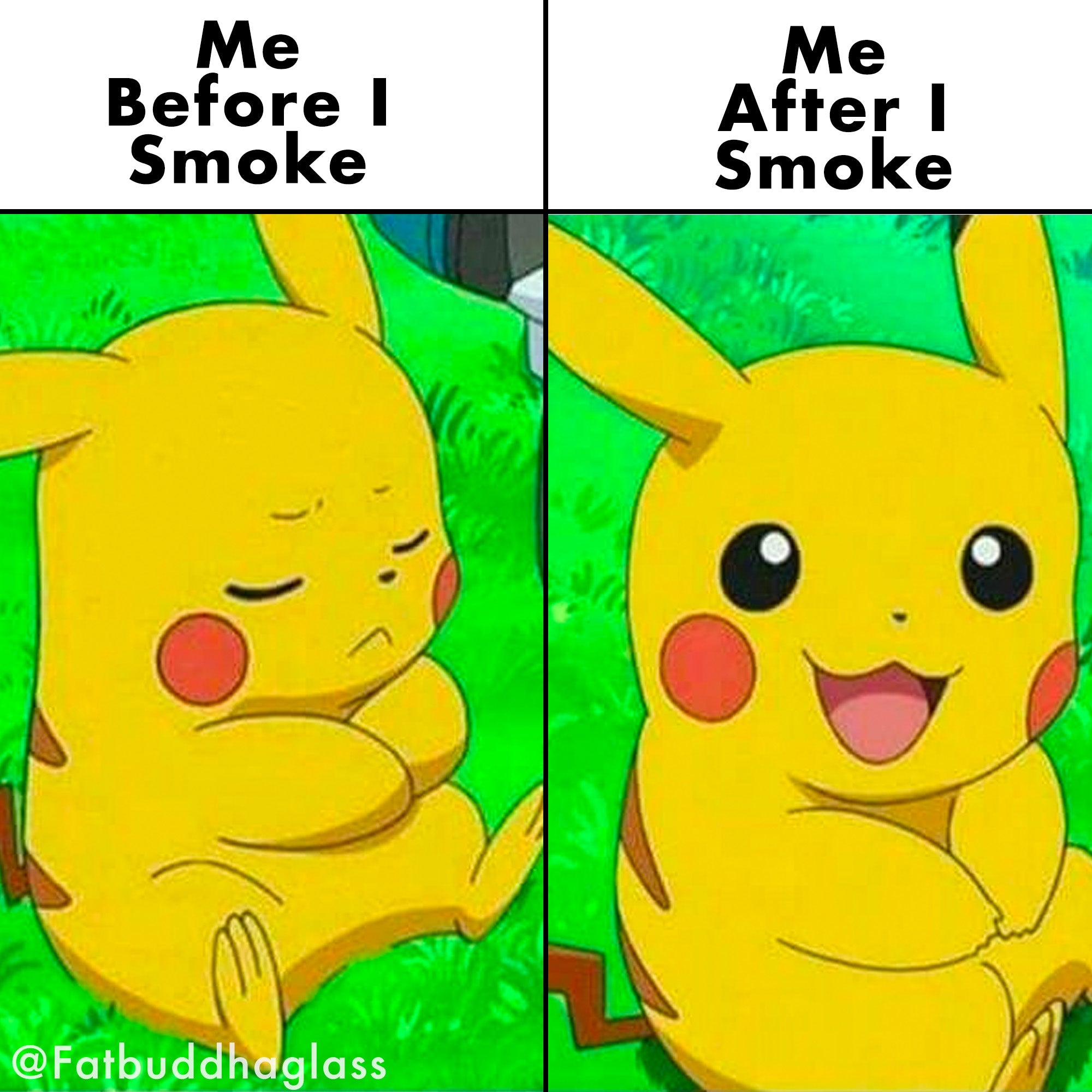 Before and after weed meme