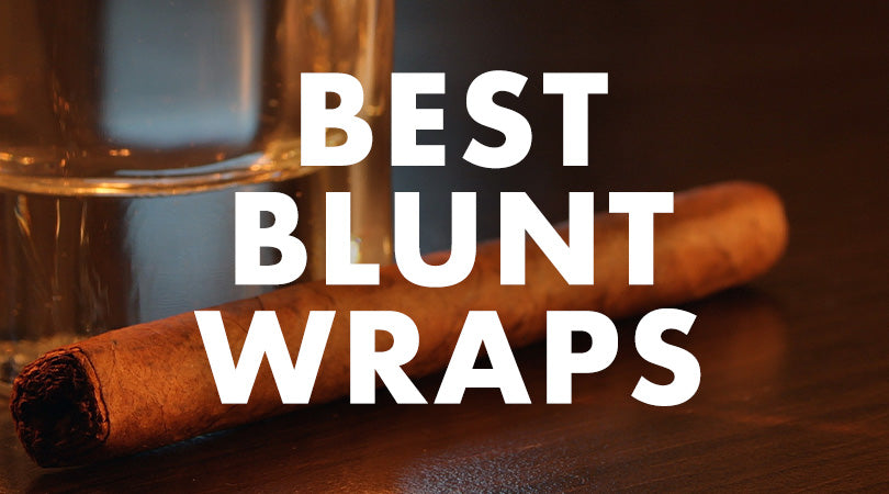 Best blunt wraps