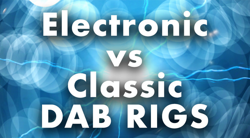 erigs vs classic dab rigs