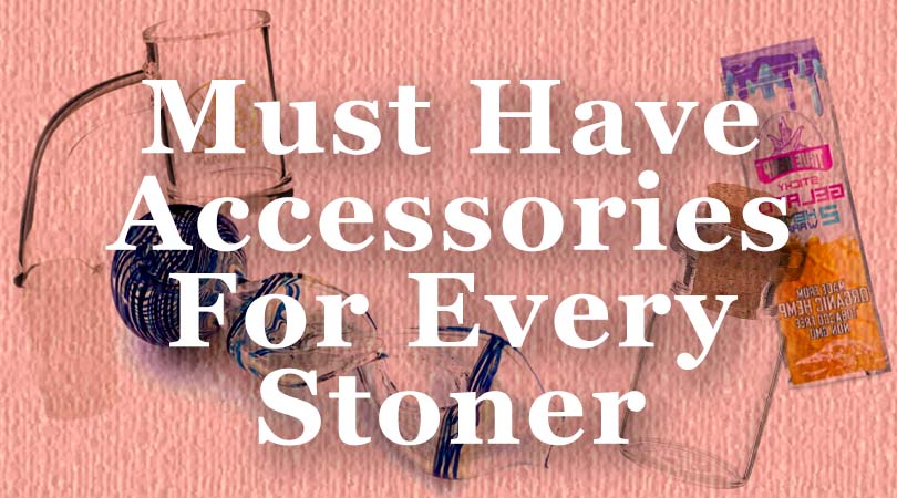 Top 10 smoking accessories