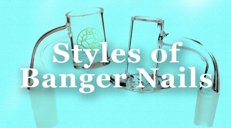 Types of banger nails