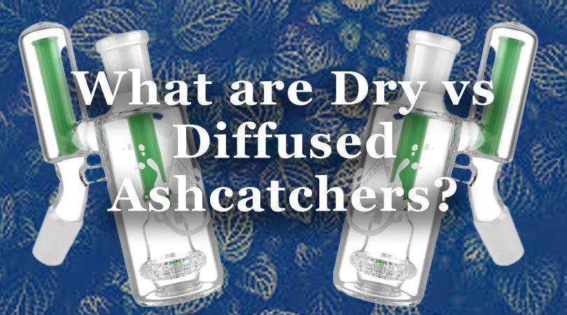 diffused ash catchers and dry ashcatchers