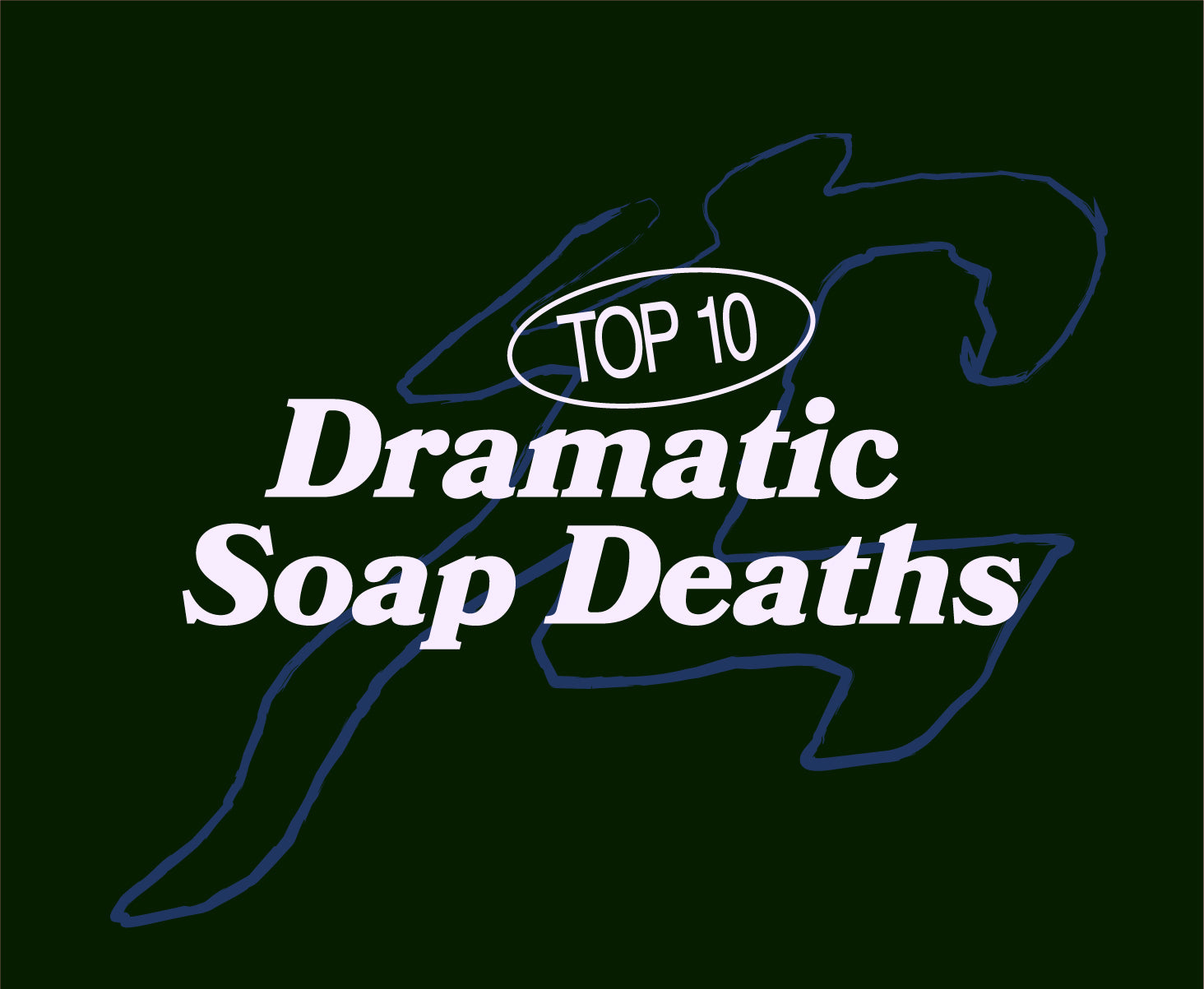 Top 10 Dramatic Soap Deaths