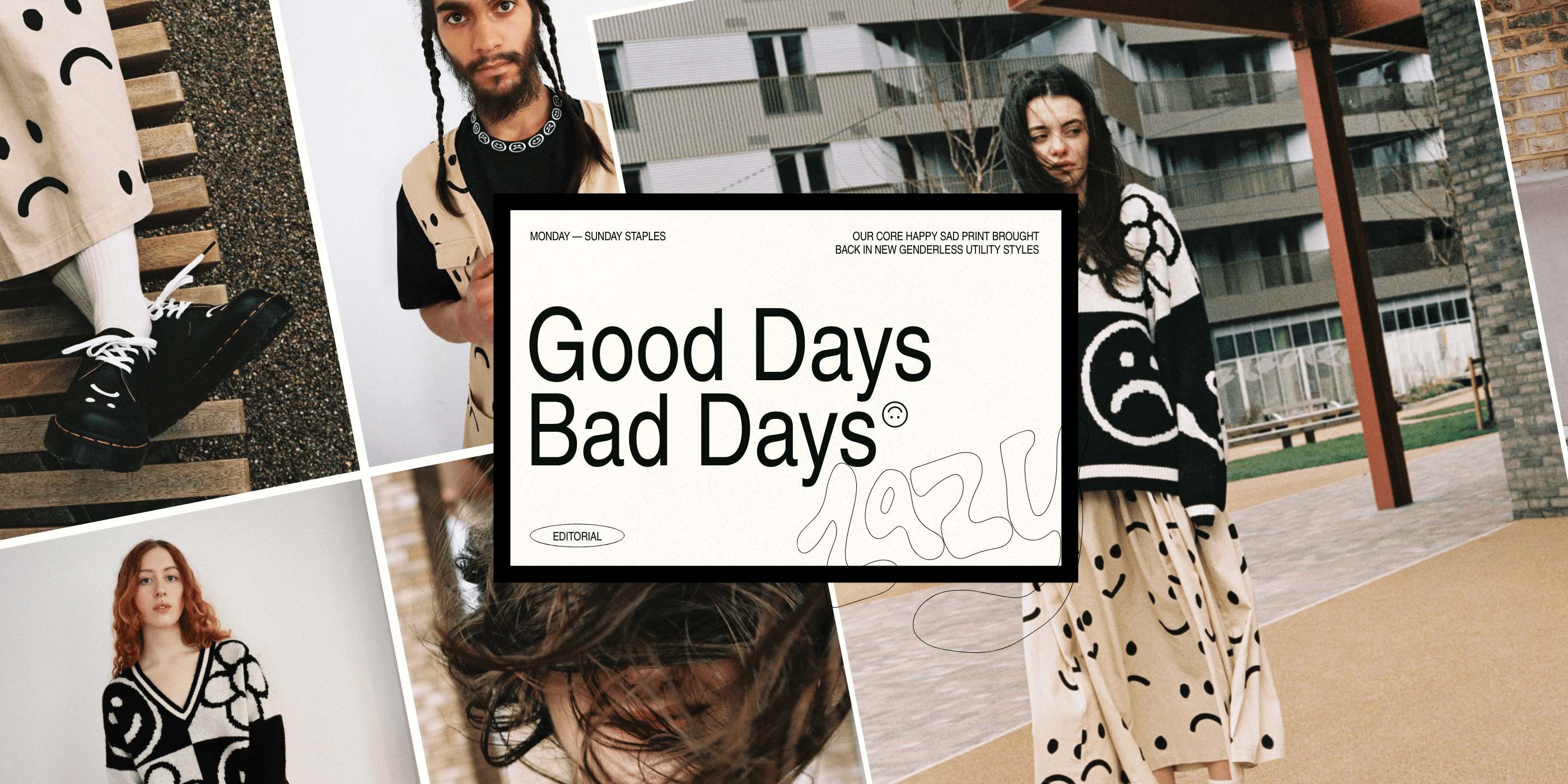 GOOD DAYS BAD DAYS - OUR MONDAY TO SUNDAY STAPLES