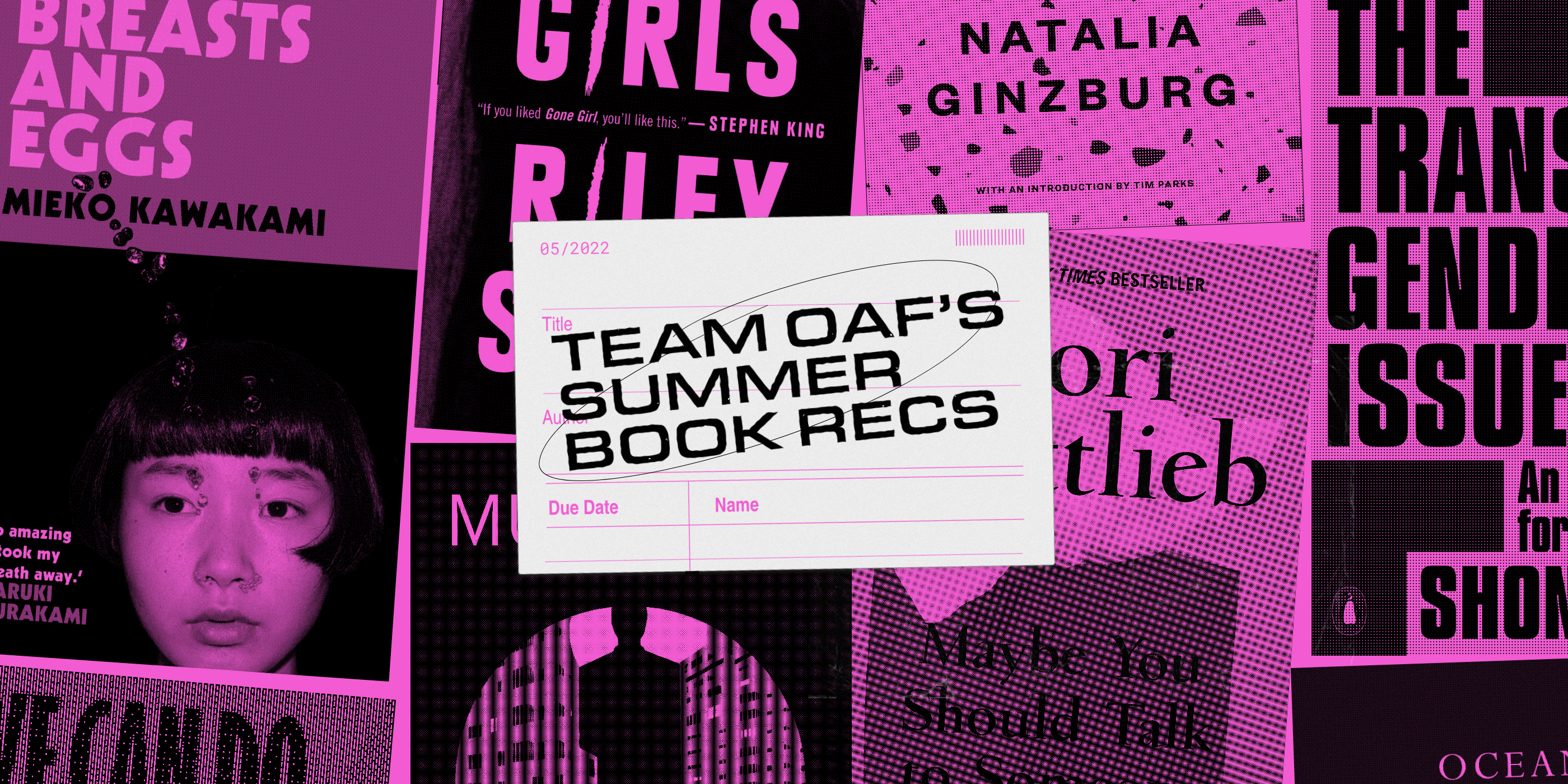 TEAM OAF’S SUMMER BOOK RECS