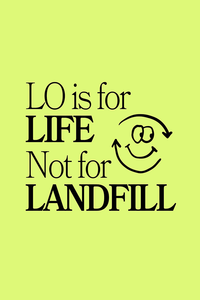 Lazy Oaf is for life and not landfill!