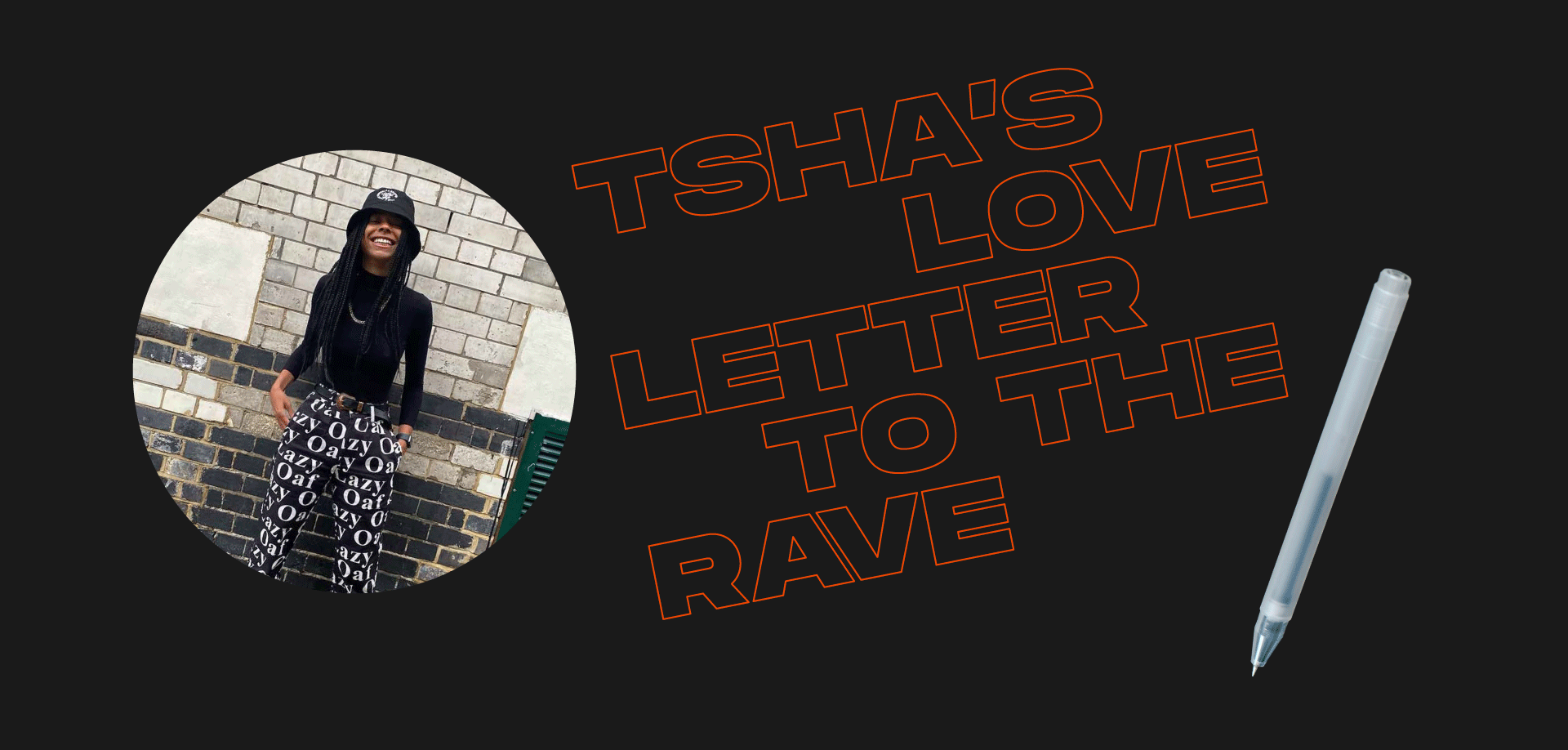 Tsha's Love Letter To The Rave