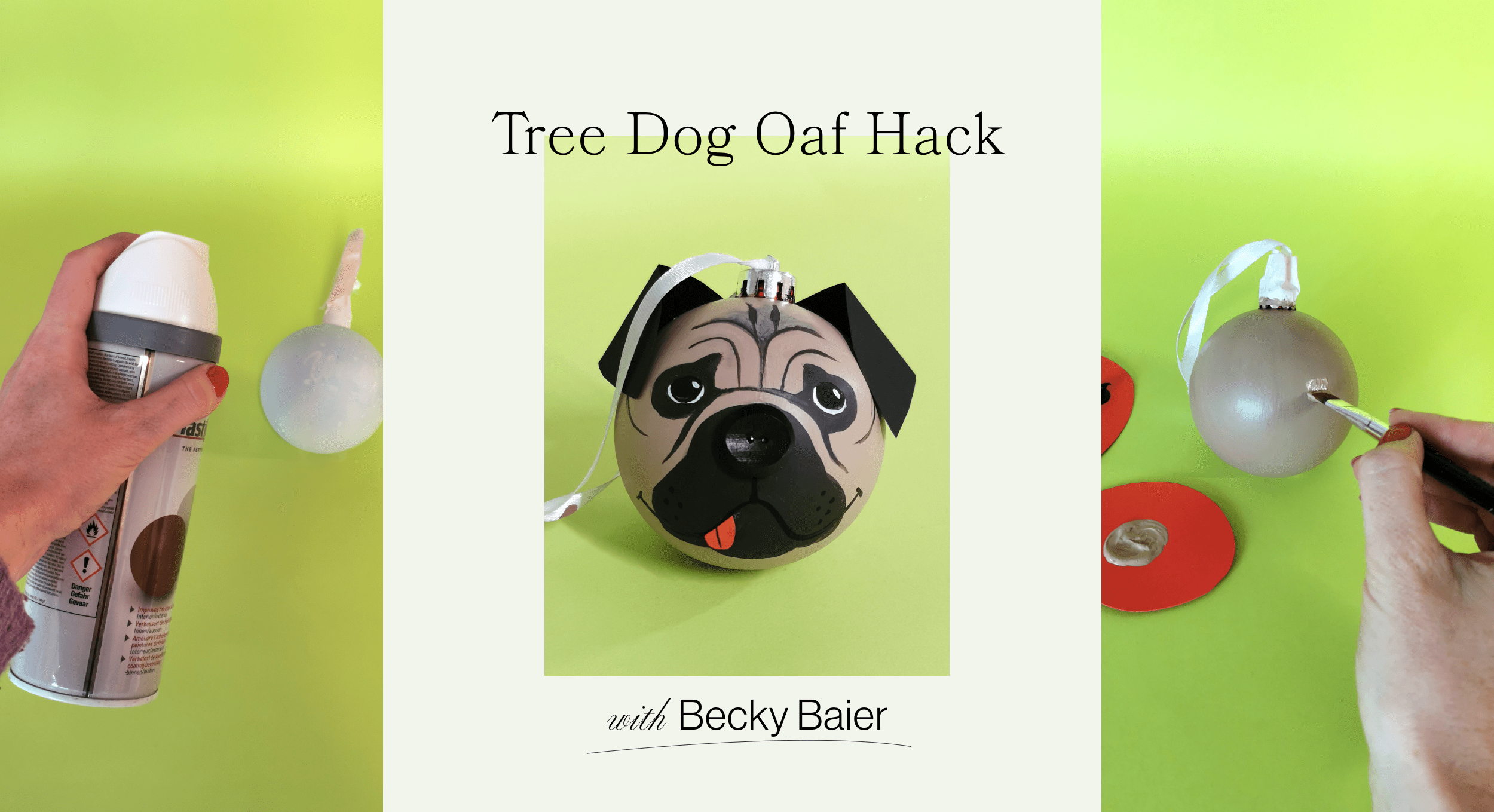 TREE DOG OAF HACK with Becky Baier