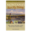 montanas-best-fly-fishing-flies-access-and-guides-advice