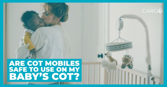 IS IT SAFE TO USE A COT MOBILE ON MY BABY'S COT