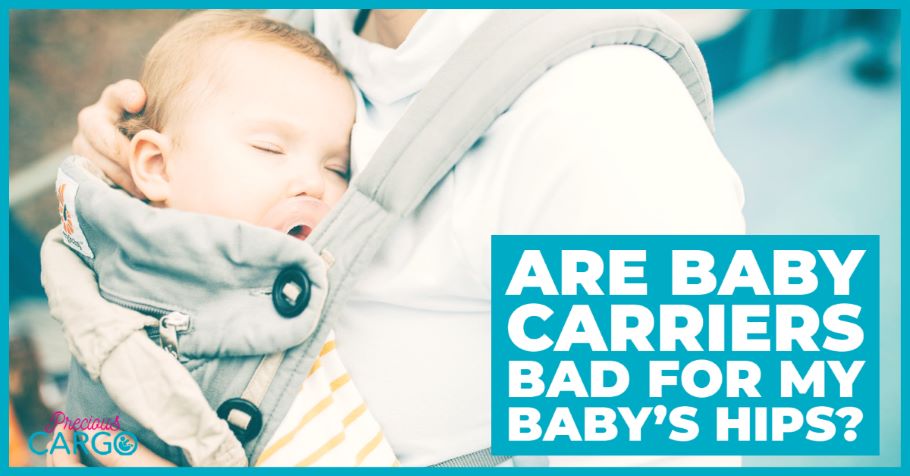 ARE CARRIERS BAD FOR BABYS HIPS