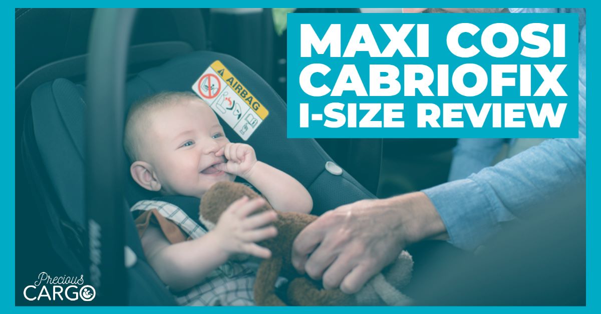 Maxi Cosi Cabriofix i-size review