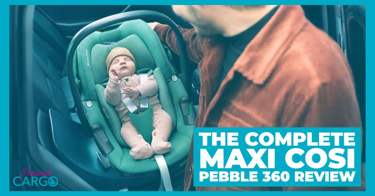 Maxi Cosi Pebble 360 Review