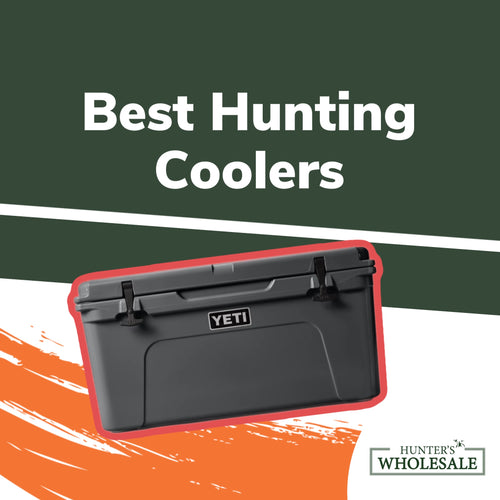 Best Hunting Coolers [Keep It Chill] - Hunter's Wholesale