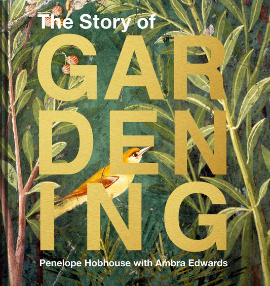 The Story of Gardening (Hardcover)