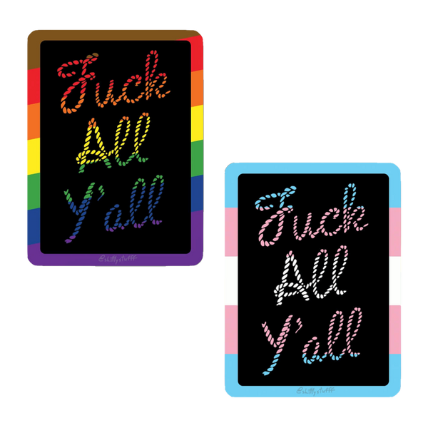 Fuck All Y'all Pride Sticker Pack (Benefits LGBTQIA+)