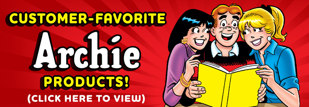 Customer Favorite Archie Products Banner