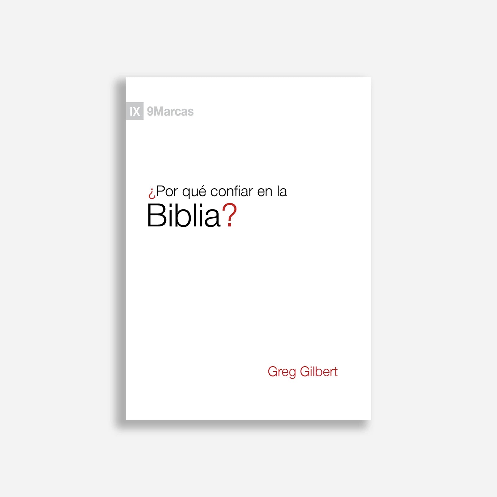 ¿Por qué confiar en la Biblia?