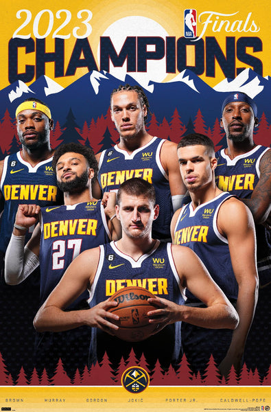 *SHIPS 6/25* Denver Nuggets 2023 NBA Champions Official Commemorative Poster - Costacos Sports
