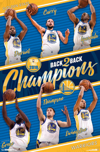 Golden State Warriors 18 Back To Back Nba Champions 6 Player Commemo Sports Poster Warehouse