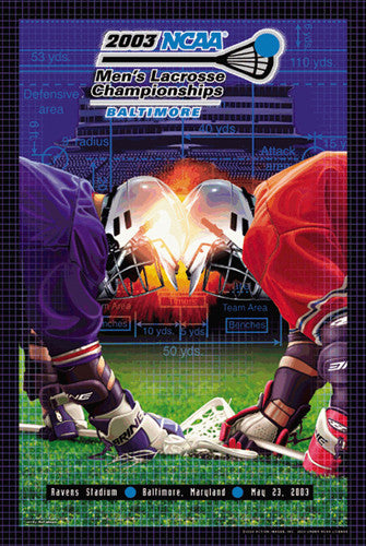 NCAA Lacrosse Championships 2003 Official Event Poster - Action Images
