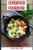 Superfood Cookbook