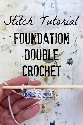 foundation double crochet tutorial