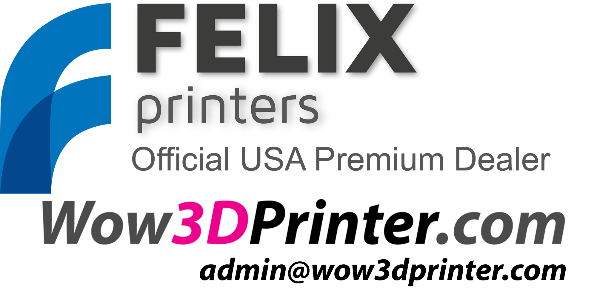 FELIX 3D printer USA Dealer wow3Dprinter