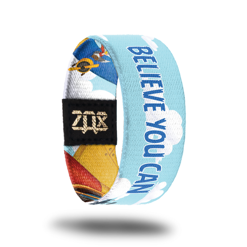 Believe You Can-Sold Out-ZOX - This item is sold out and will not be restocked.