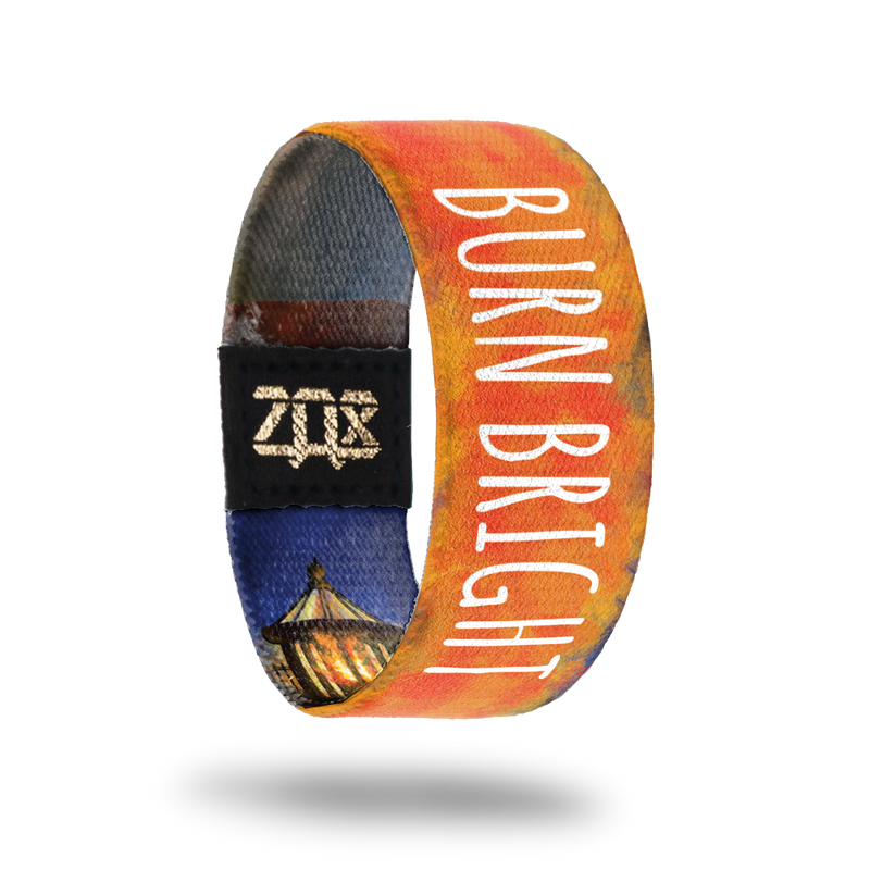 Burn Bright-Sold Out-ZOX - This item is sold out and will not be restocked.