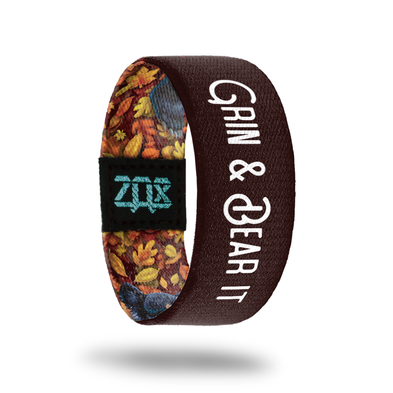 Grin & Bear It-Sold Out-ZOX - This item is sold out and will not be restocked.