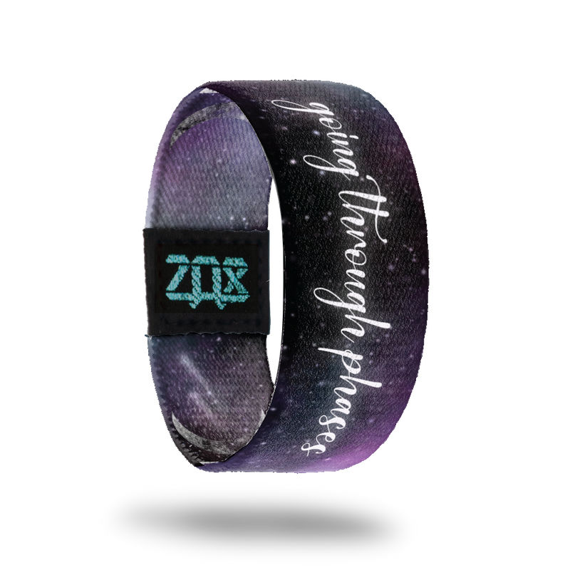 Going Through Phases-Sold Out-ZOX - This item is sold out and will not be restocked.