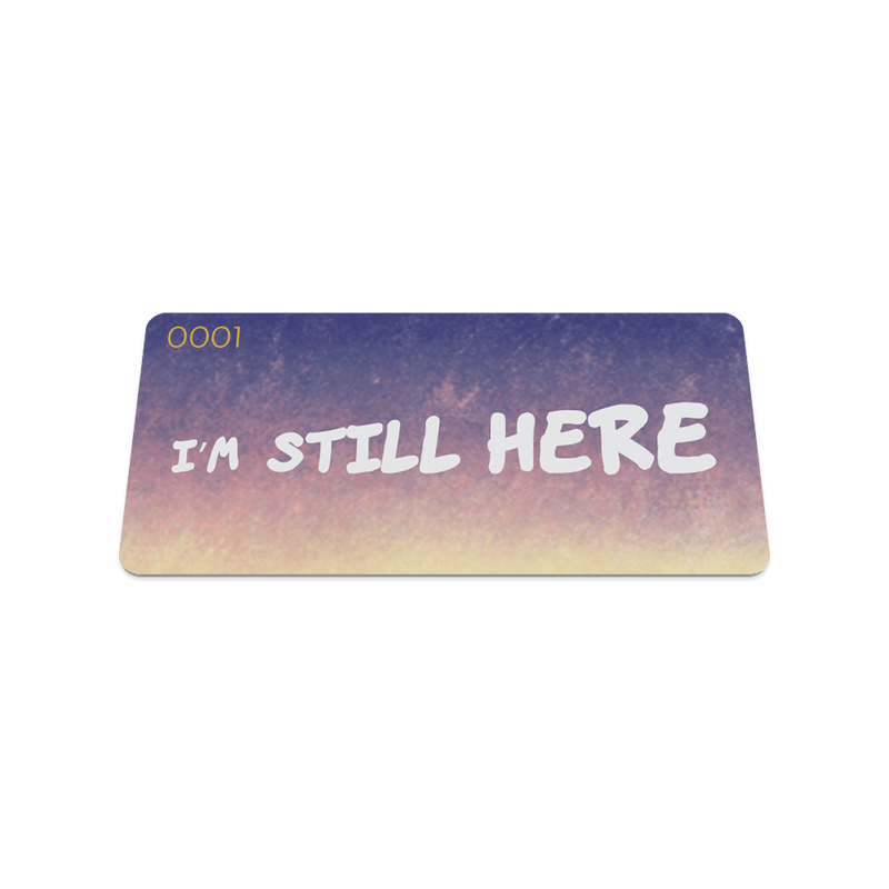 I'm Still Here-Sold Out - Singles-ZOX - This item is sold out and will not be restocked.