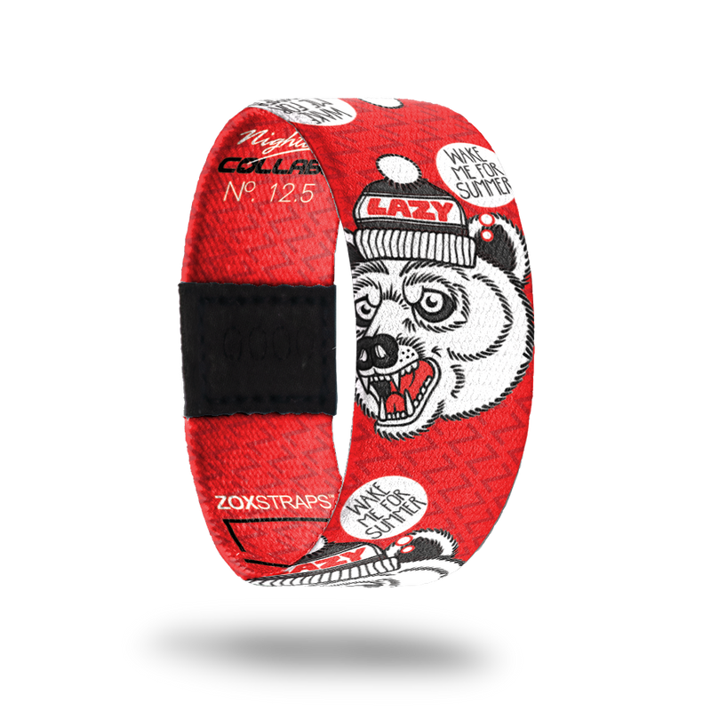 Lazy Bear-Sold Out-ZOX - This item is sold out and will not be restocked.