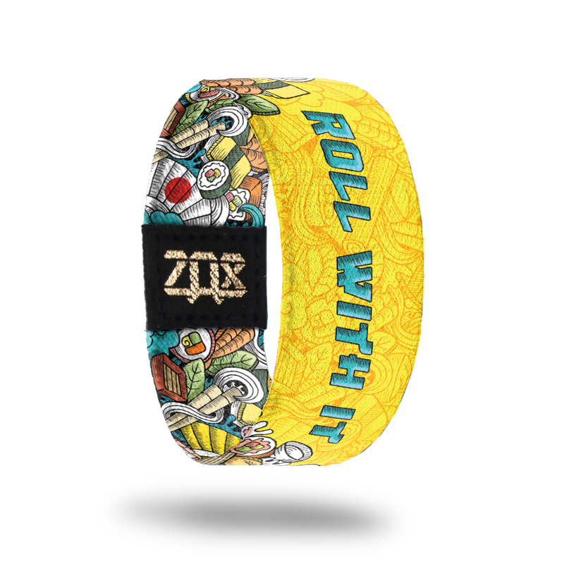 Roll With It-Sold Out-ZOX - This item is sold out and will not be restocked.