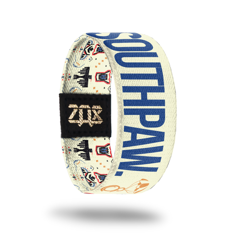 Southpaw.-Sold Out-ZOX - This item is sold out and will not be restocked.