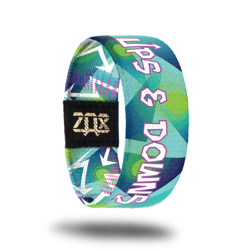 Ups & Downs-Sold Out-ZOX - This item is sold out and will not be restocked.