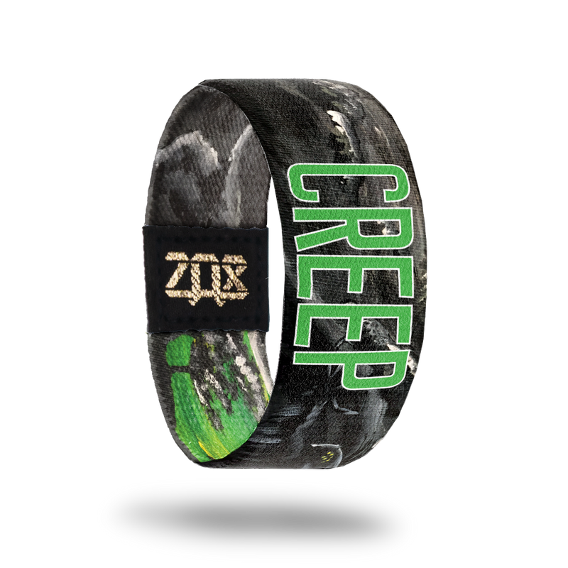 Creep-Sold Out-ZOX - This item is sold out and will not be restocked.