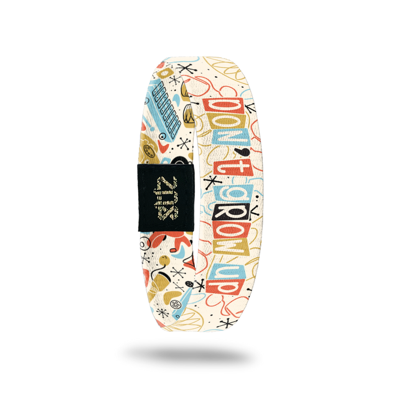 Don't Grow Up-Sold Out - Singles-ZOX - This item is sold out and will not be restocked.