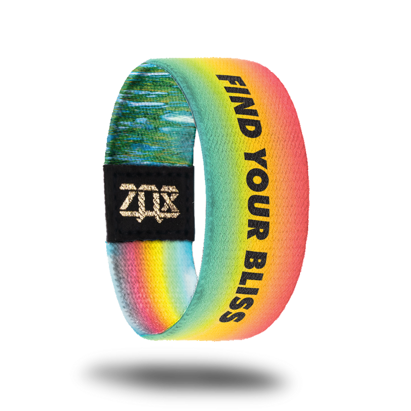 Inside Design of of Find Your Bliss: rainbow design with black bold text saying ‘Find Your Bliss’