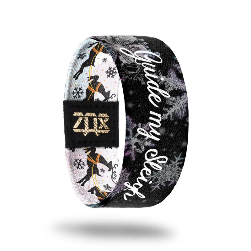 Guide My Sleigh-Sold Out-ZOX - This item is sold out and will not be restocked.