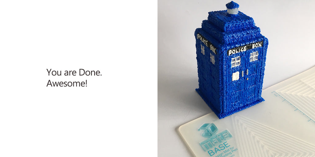 Police Box made with 3Dmate BASE and 3D Pen