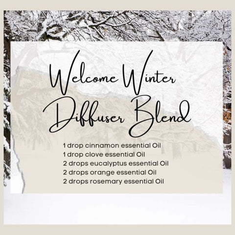 Welcome Winter essential oil diffuser blend