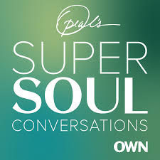 Oprah's Super Soul Conversations Podcast Recommendations by Gym+Coffee Office Team