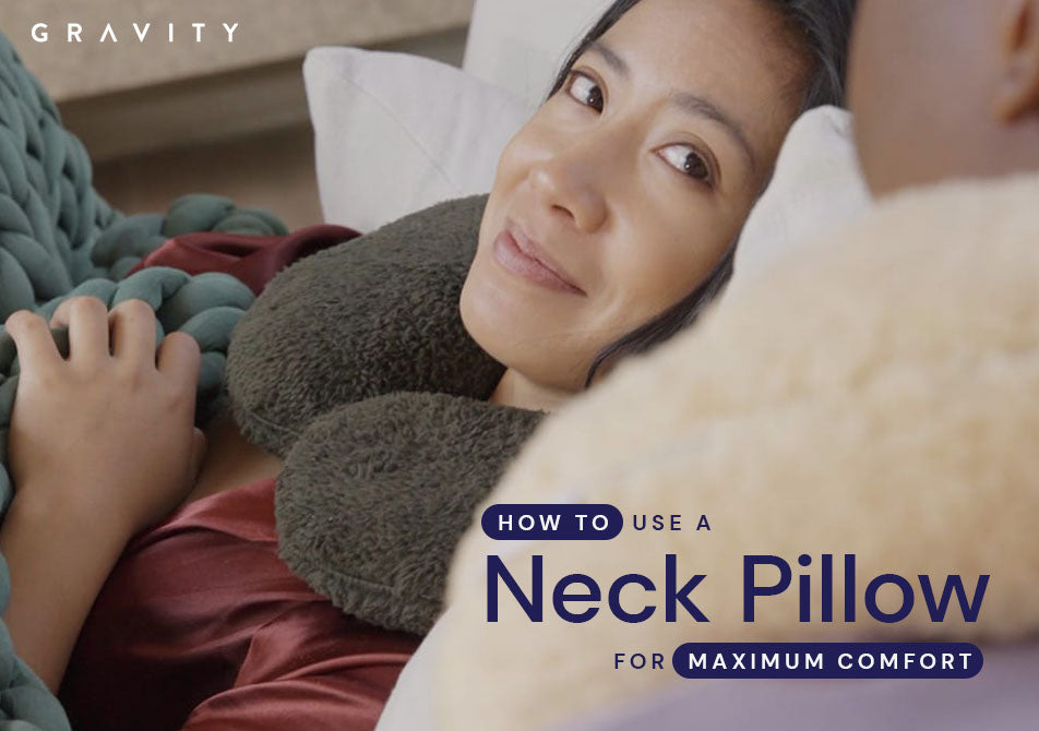 How to Use a Neck Pillow for Maximum Comfort